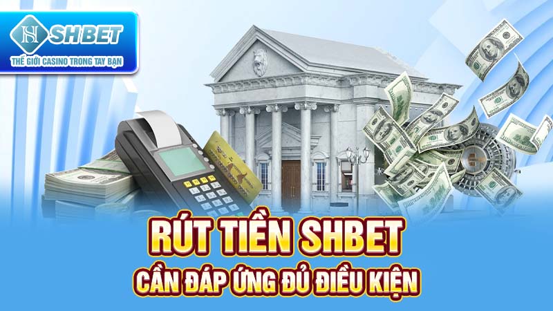 Rút tiền SHBET