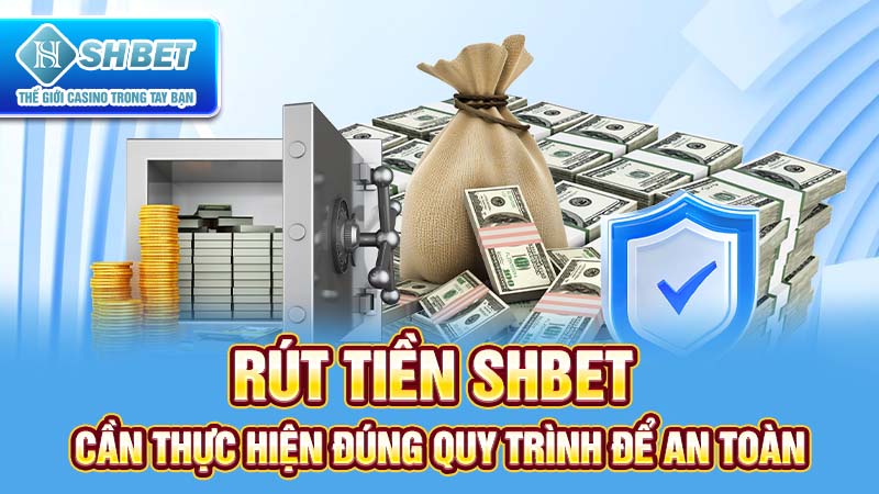Rút tiền SHBET